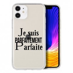 Coque je suis parfaitement...